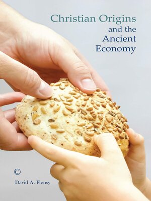 cover image of Christian Origins and the Ancient Economy